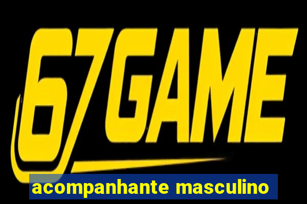 acompanhante masculino